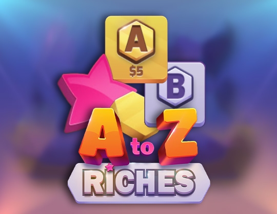 A to Z Riches